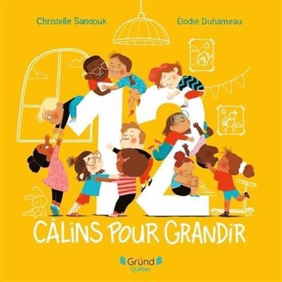 12 Câlins pour grandir (Board Book)