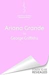 Ariana Grande: He...