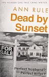 Dead By Sunset: P...