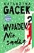 Wypadek? Nie sądzę