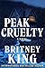 Peak Cruelty: A Psychologic...