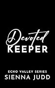 Devoted Keeper