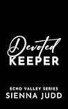 Devoted Keeper