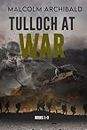 Tulloch at War - ...