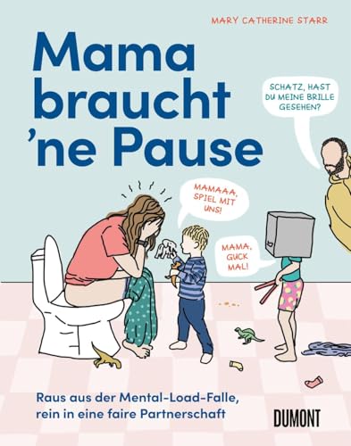 Mama Braucht 'ne Pause (Hardcover)