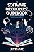 The Software Developers’ Guidebook — A Collection of Modern E... by David  Farley