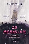 In Memoriam by Alice Winn