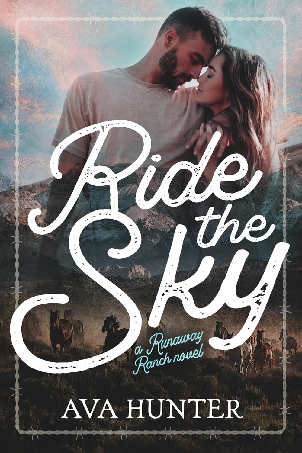 Ride the Sky (Runaway Ranch, #4)