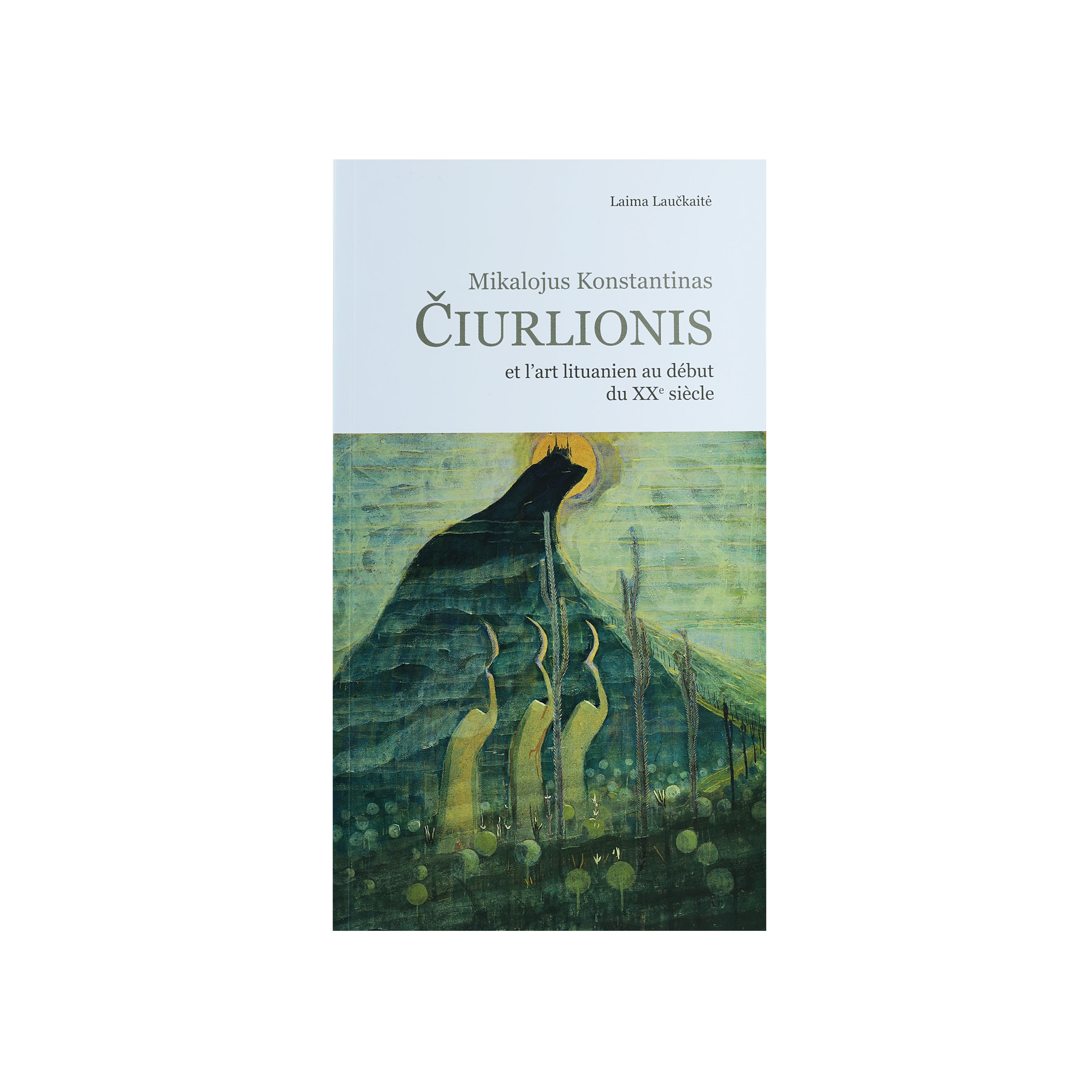 Mikalojus Konstantinas Čiurlionis et l'art lituanien au début du XXe siècle