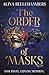 The Order of Masks (The Order of Masks, #1)