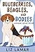 Blueberries, Beagles, and B...