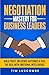 Negotiation Mastery for Business Leaders by Tim Luscombe