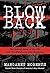 Blowback: The Untold Story of the FBI and the Oklahoma City Bombing