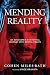 Mending Reality: An Advocate's Existential Journey with Mental Health