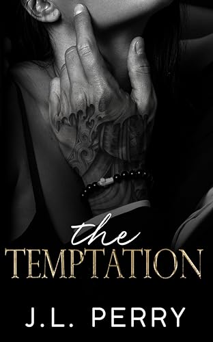 The Temptation: Forced Proximity - Age Gap - Mafia Romance (The Stranger Series Book 4)