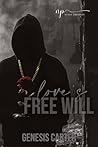 LOVE'S FREE WILL