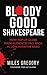 Bloody Good Shakespeare: Ho...