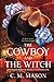 The Cowboy and The Witch (T...