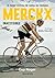 Merckx. Inaccesible by Guy ROGER