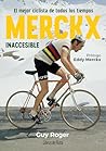 Merckx. Inaccesib...