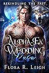 Alpha-Ex Wedding ...
