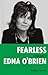 Fearless: A Biography of Ed...