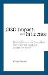 CISO Impact and I...