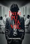 Inimputável by Cris Vaccarezza