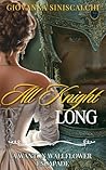 All Knight Long (Wanton Wallflower's Escapades)