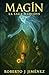 MAGÍN: Libro I de la Saga M...