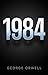 1984 - Neunzehnhundertvierundachtzig: Neu übersetzt von Gala Amin (German Edition)