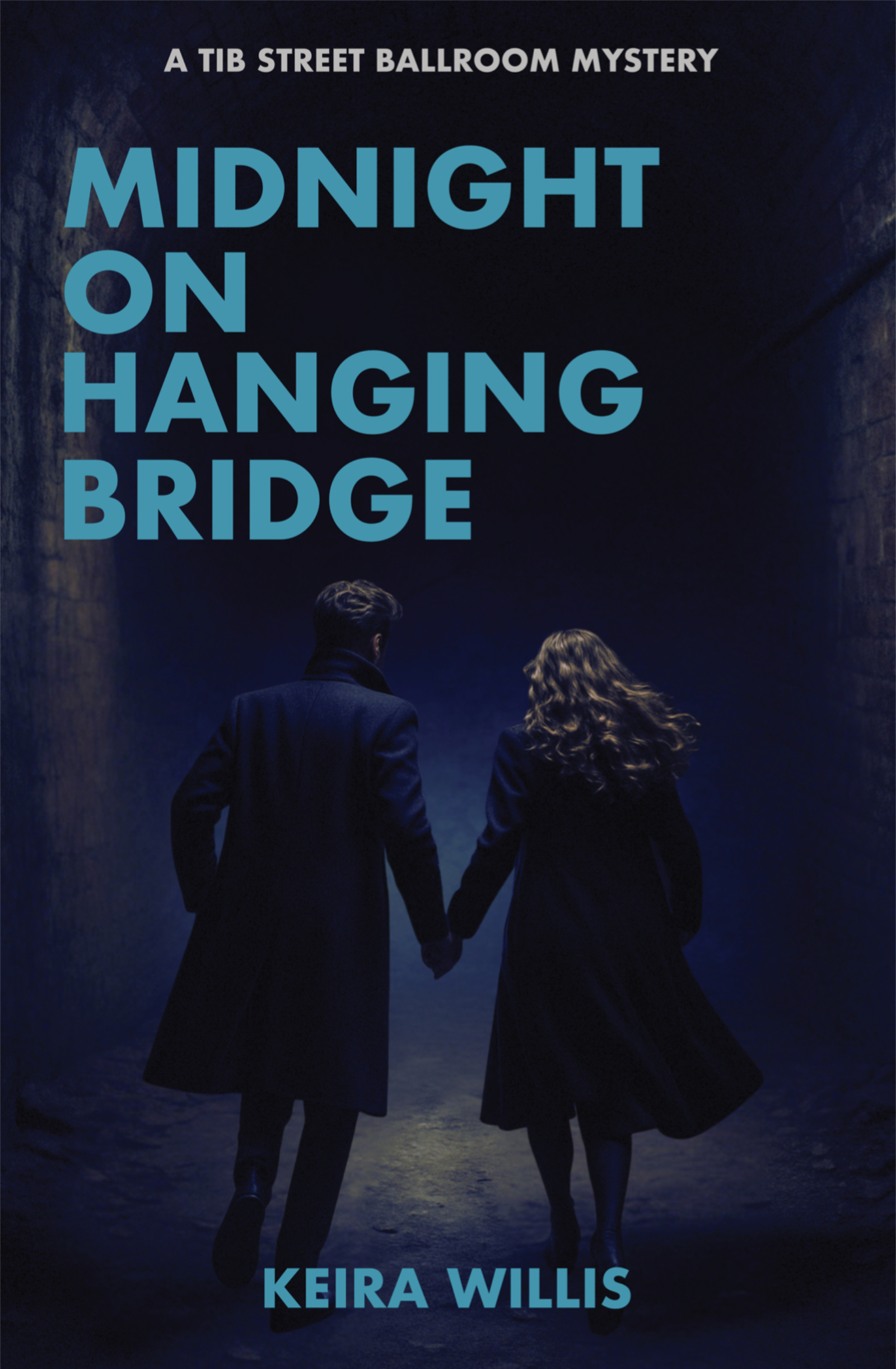Midnight on Hanging Bridge: A Tib Street Ballroom Mystery