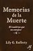 Memorias de la Muerte. El c...