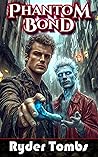 Phantom Bond
