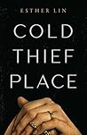 Cold Thief Place
