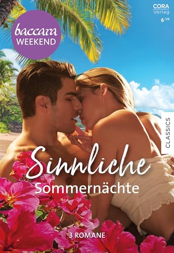 Baccara Weekend Band 50: Sinnliche Sommernächte (German Edition)