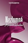 Nezlomná by Melanie Harlow