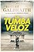 La tumba veloz (Cormoran Strike #7)