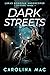 Dark Streets: Lukas Donovan Undercover: Episode Three (Lukas Donovan: Undercover Book 3)