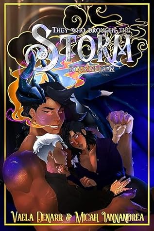 They Who Brought the Storm (Starbinder)