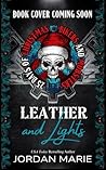 Book cover for Leather & Lights: A Motorcycle Club Holiday Romance