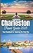 CHARLESTON TRAVEL GUIDE 202...