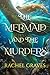 The Mermaid and the Murders...