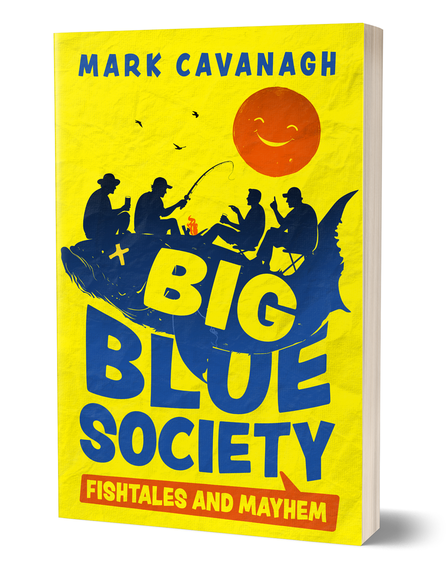 Big Blue Society: Fishtales and Mayhem