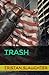 Trash