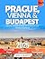 Prague, Vienna & Budapest T...