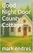 Good Night Door County Cottage