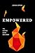 Empowered: The Baptism in t...
