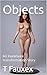 Objects: An Inanimate trans...