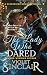 The Lady Who Dared
